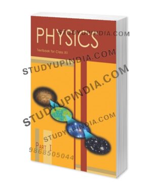 ncert class 12 physics part 1