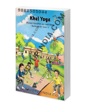 NCERT class 6 khel yoga physical book 2024 edition