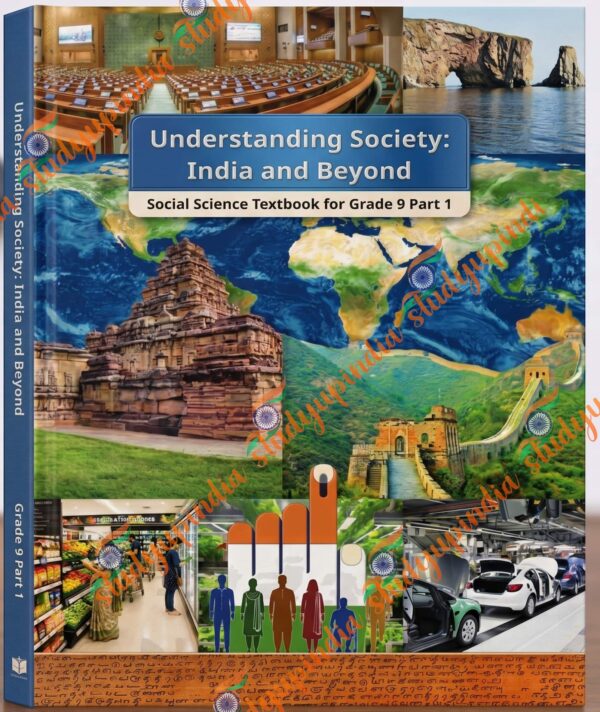 NCERT Class 9 Understanding Society – India and Beyond, Textbook of Social Science Part 1 (SST) 2026 Edition