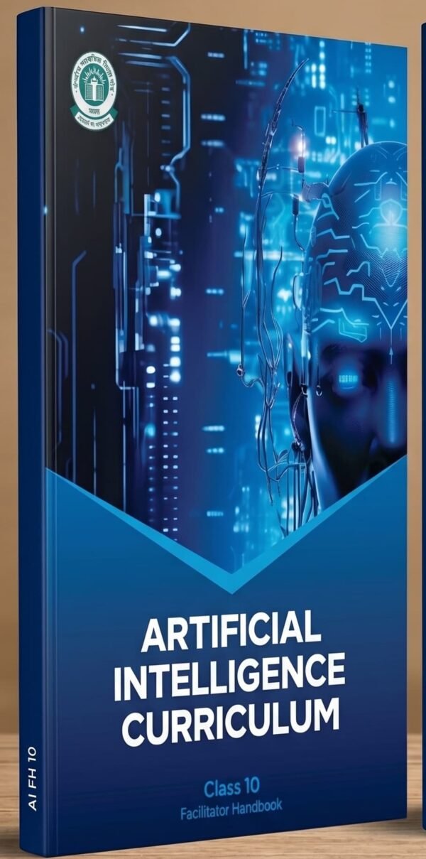 CBSE Class 10 Artificial Intelligence Facilitator Handbook